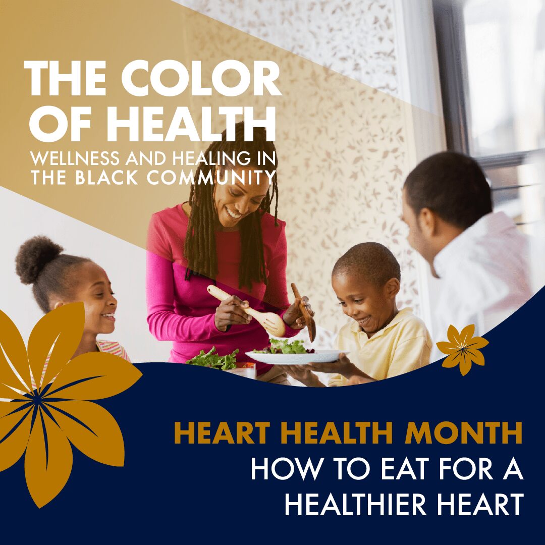 The Color Of Health: How To Eat For A Healthier Heart